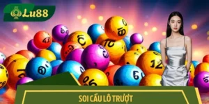 Soi Cầu Lô Trượt Dễ Thắng Lớn Cho Người Mới Bắt Đầu